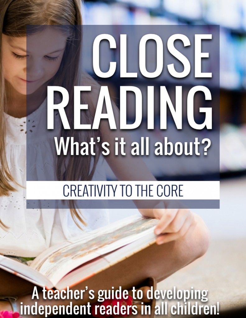 Close reading - What's it all about? Understanding the in's and out's of close reading in an elementary classroom